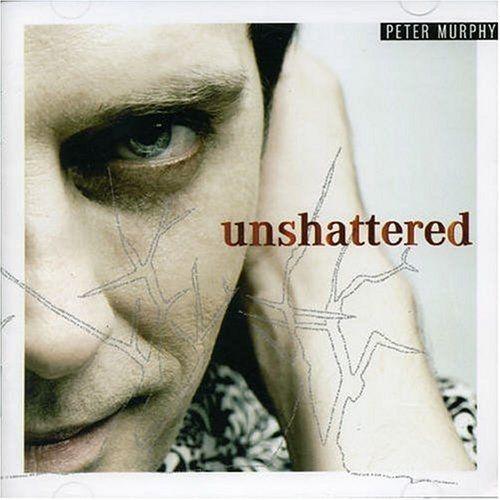 Album cover of "Unshattered" by Peter Murphy