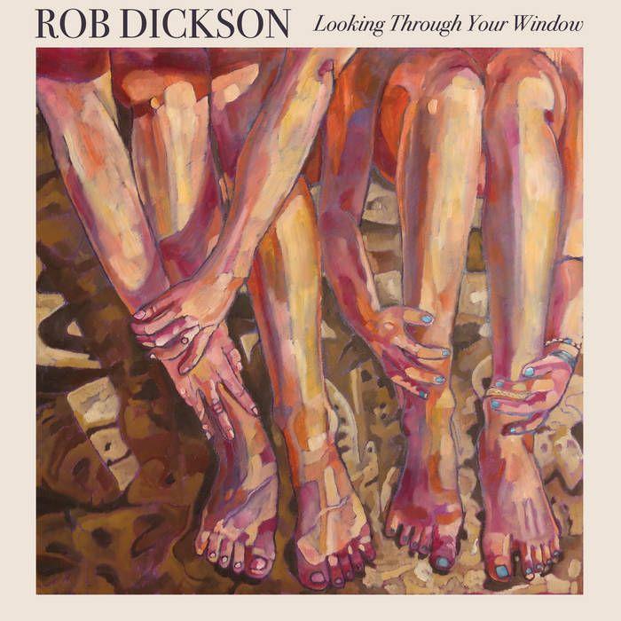 Portada de Álbum "Looking Through Your Window", de Rob Dickson