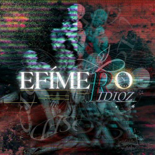 Portada de Álbum "Efímero", de Ridioz