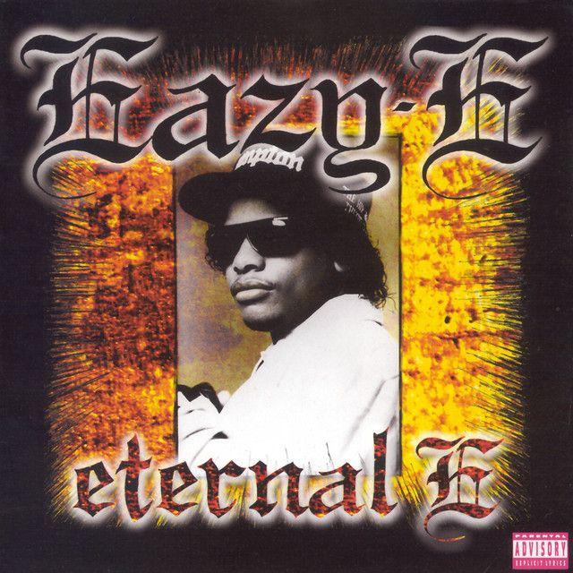 Portada de Álbum "Eternal E", de Eazy E
