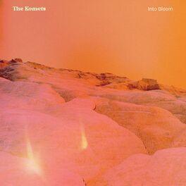 Capa do Single/EP "Into Bloom", de The Komets