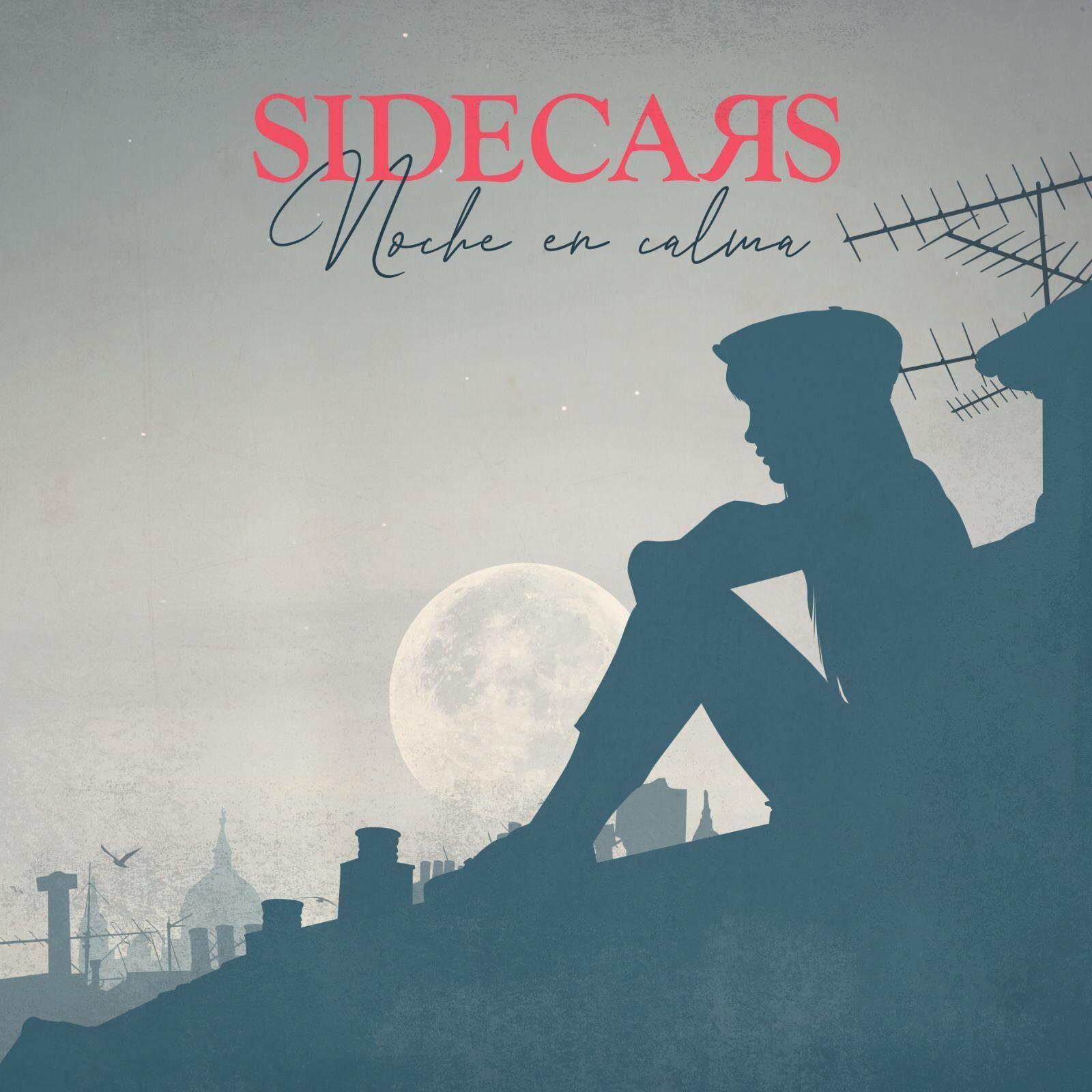 Capa do Single/EP "La Noche En Calma", de Sidecars