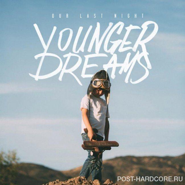 Capa do Álbum "Younger Dreams", de Our Last Night