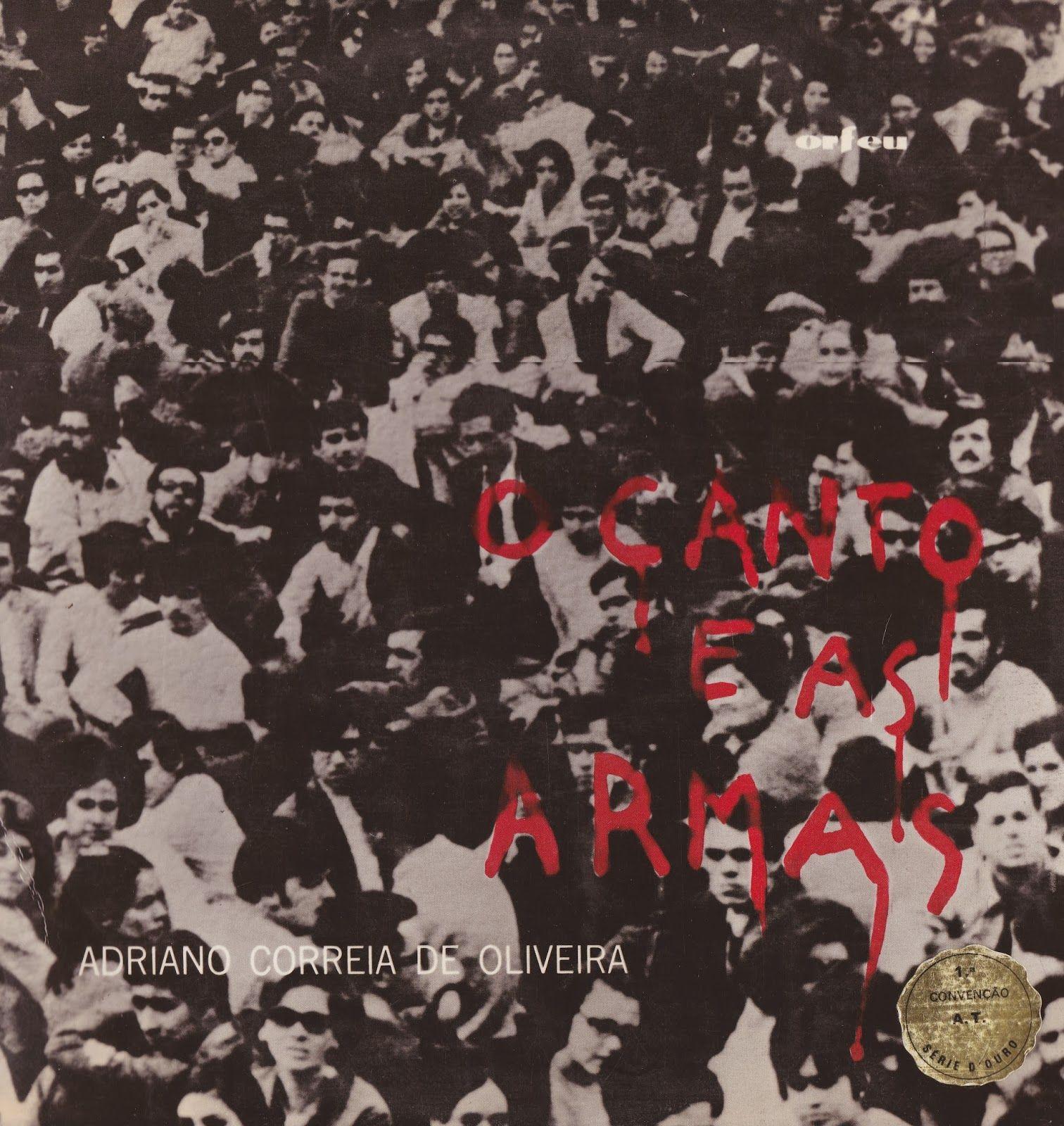 Album cover of "O Canto e As Armas" by Adriano Correia de Oliveira