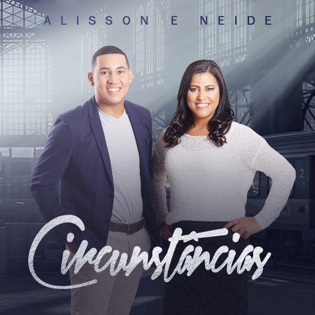 Capa do Single/EP "Circunstâncias", de Alisson e Neide