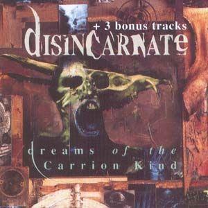 Capa do Álbum "Dreams Of The Carrion King", de Disincarnate