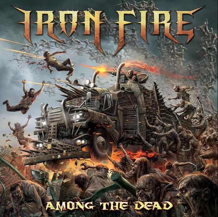 Portada de Álbum "Among The Dead", de Iron Fire