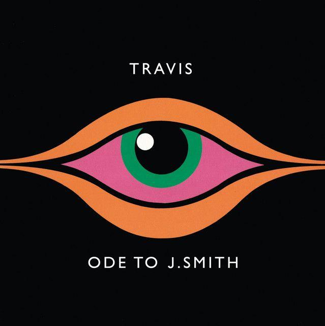 Portada de Álbum "Ode To J.Smith", de Travis