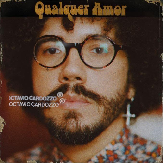 Portada de Álbum "Qualquer Amor", de Octávio Cardozzo