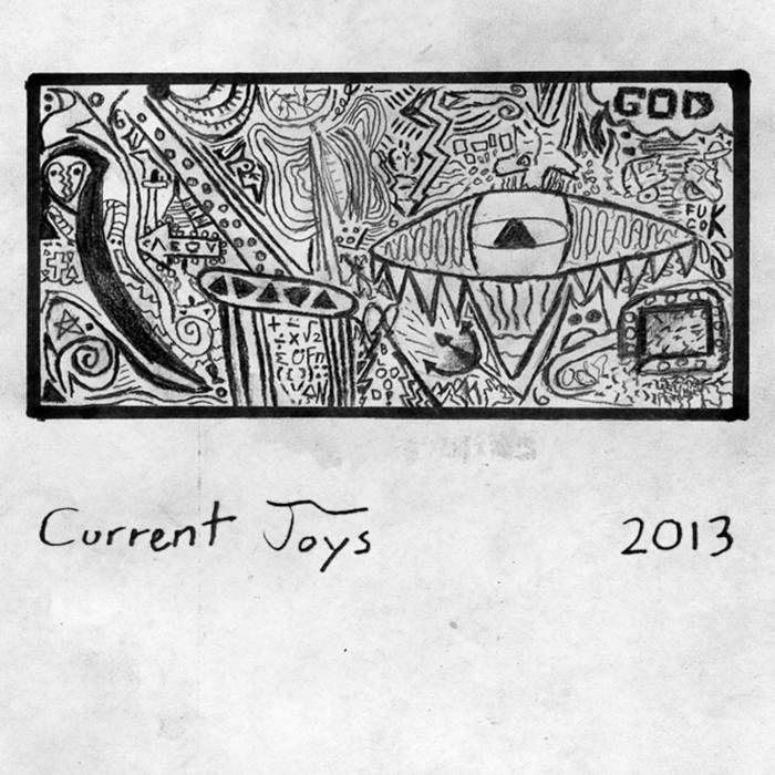 Portada de Álbum "2013", de Current Joys