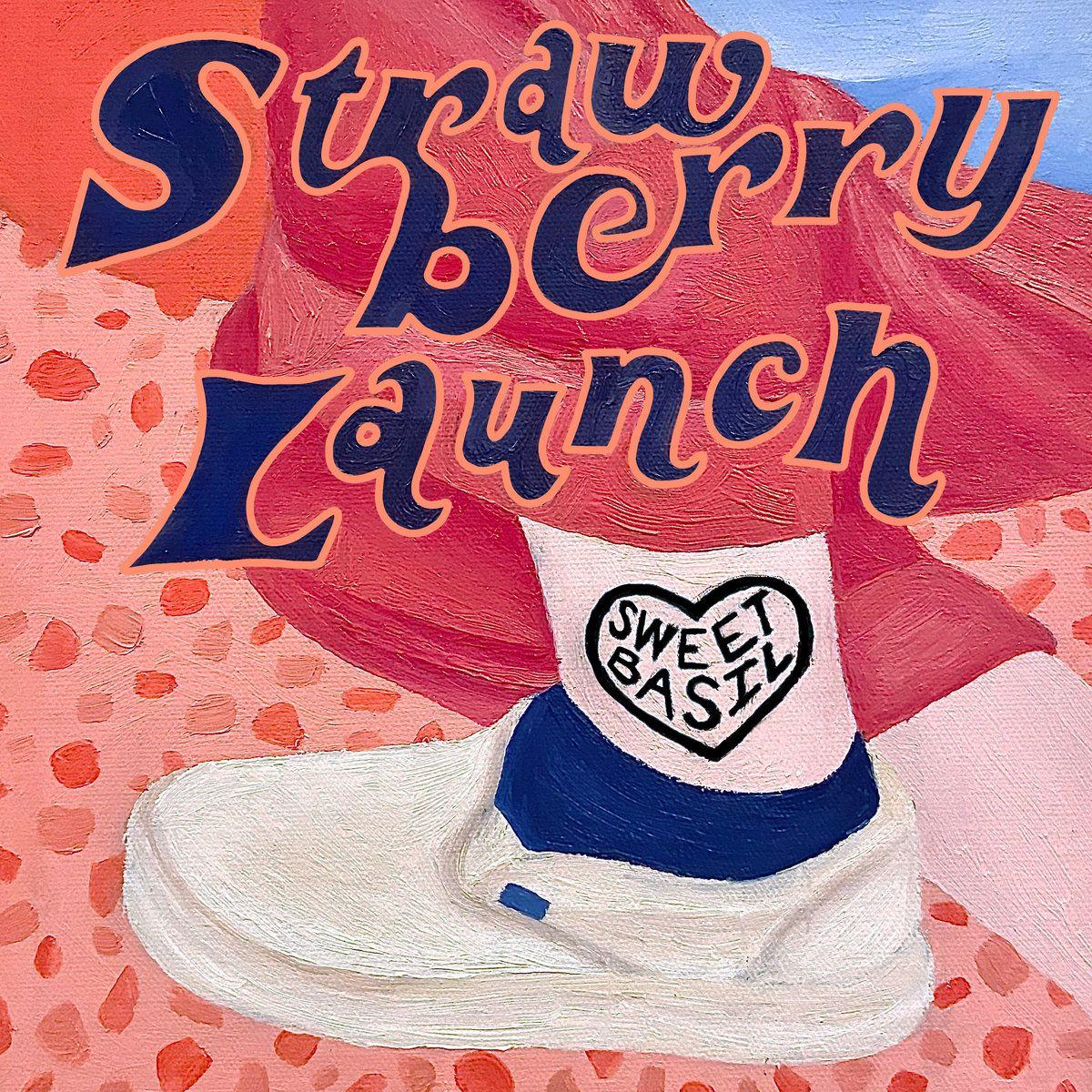 Capa do Single/EP "Sweet Basil", de Strawberry Launch