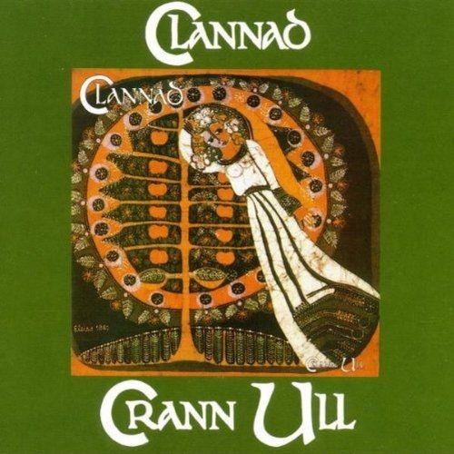 Album cover of "Crann Úll" by Clannad