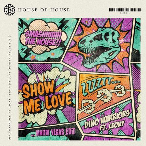 Portada de Sencillo/EP "Show Me Love", de Dimitri Vegas