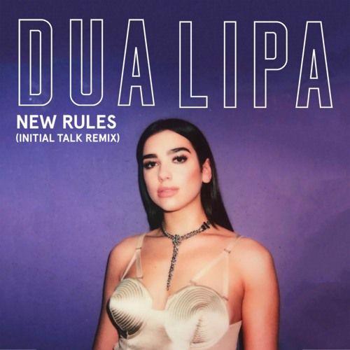 Capa do álbum "New Rules (Intial Talk Remix)", de Dua Lipa