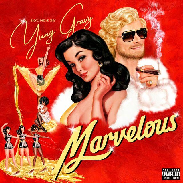 Portada de Álbum "Marvelous", de Yung Gravy