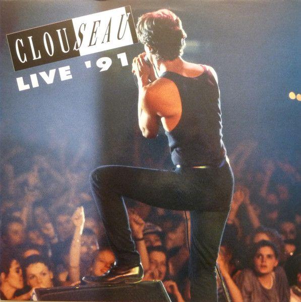Album cover of "Live '91" by Clouseau