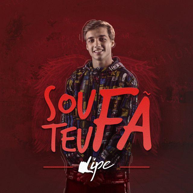 Portada de Sencillo/EP "Sou Teu fã ", de Lipe
