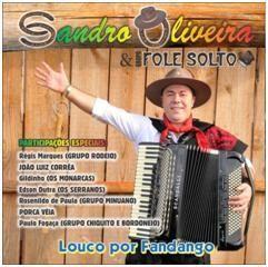 Portada de Álbum "Louco Por Fandango", de Sandro Oliveira & Grupo Fole Solto