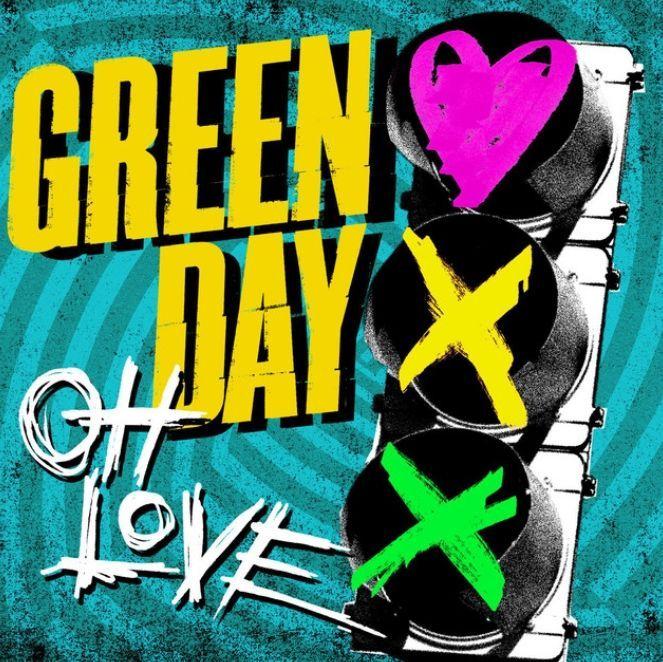 Portada de Sencillo/EP "Oh Love ", de Green Day