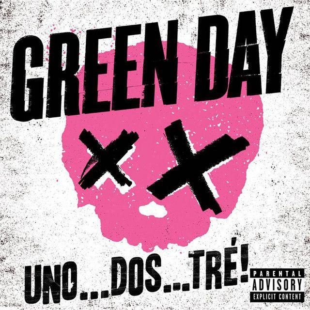 Portada del álbum "UNO ...DOS ...TRÉ!", de Green Day