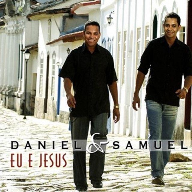 Portada del álbum "Eu e Jesus", de Daniel & Samuel