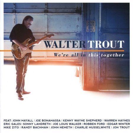 Capa do álbum "We're All In This Together", de Walter Trout