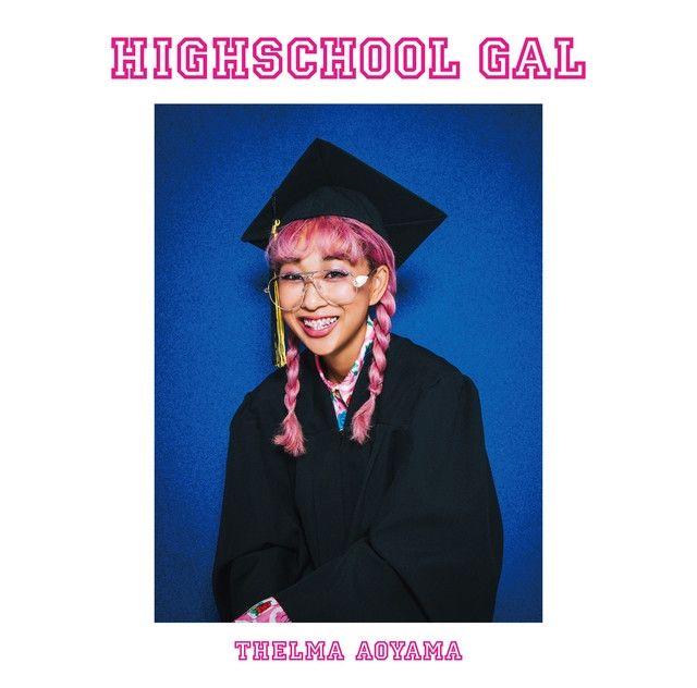Portada de Álbum "Highschool Gal", de Thelma Aoyama