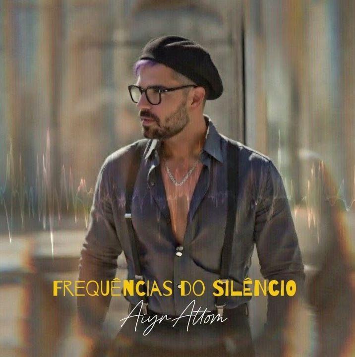 Capa do Álbum "Frequencias do Silêncio ", de AiyrAttom
