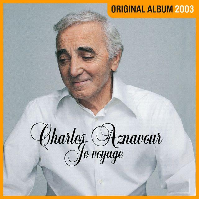 Album cover of "Je Voyage" by Charles Aznavour