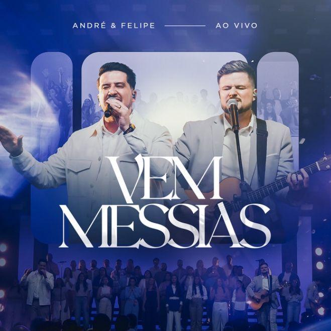 Album cover of "Vem Messias" by André e Felipe