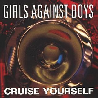 Portada de Álbum "Cruise Yourself", de Girls Against Boys