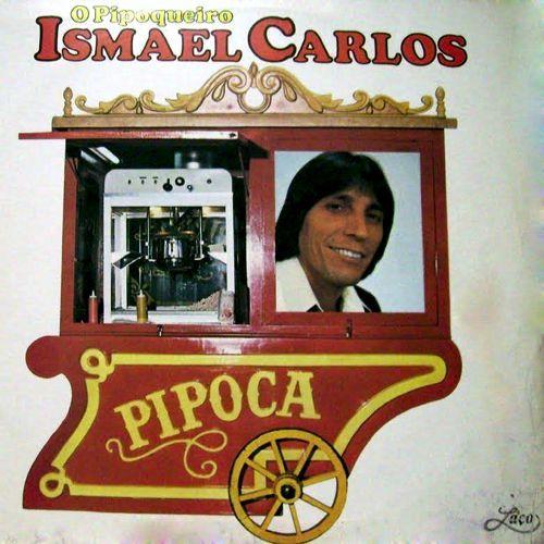 Portada de Álbum "O Pipoqueiro", de Ismael Carlos