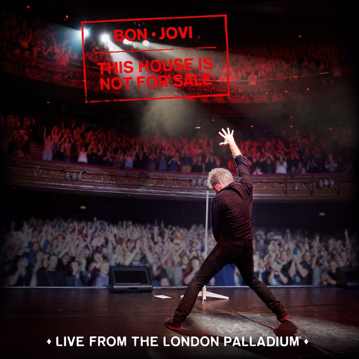 Portada de Álbum "This House Is Not For Sale (Live From The London Palladium)", de Bon Jovi