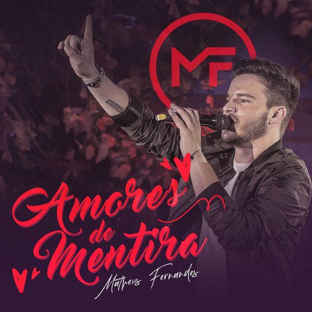 Portada de Sencillo/EP "Amores de Mentira", de Matheus Fernandes