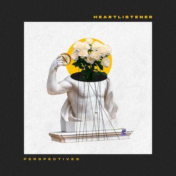 Capa do Álbum "Perspectives", de Heartlistener
