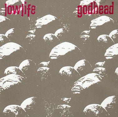 Portada de Álbum "Godhead", de Lowlife