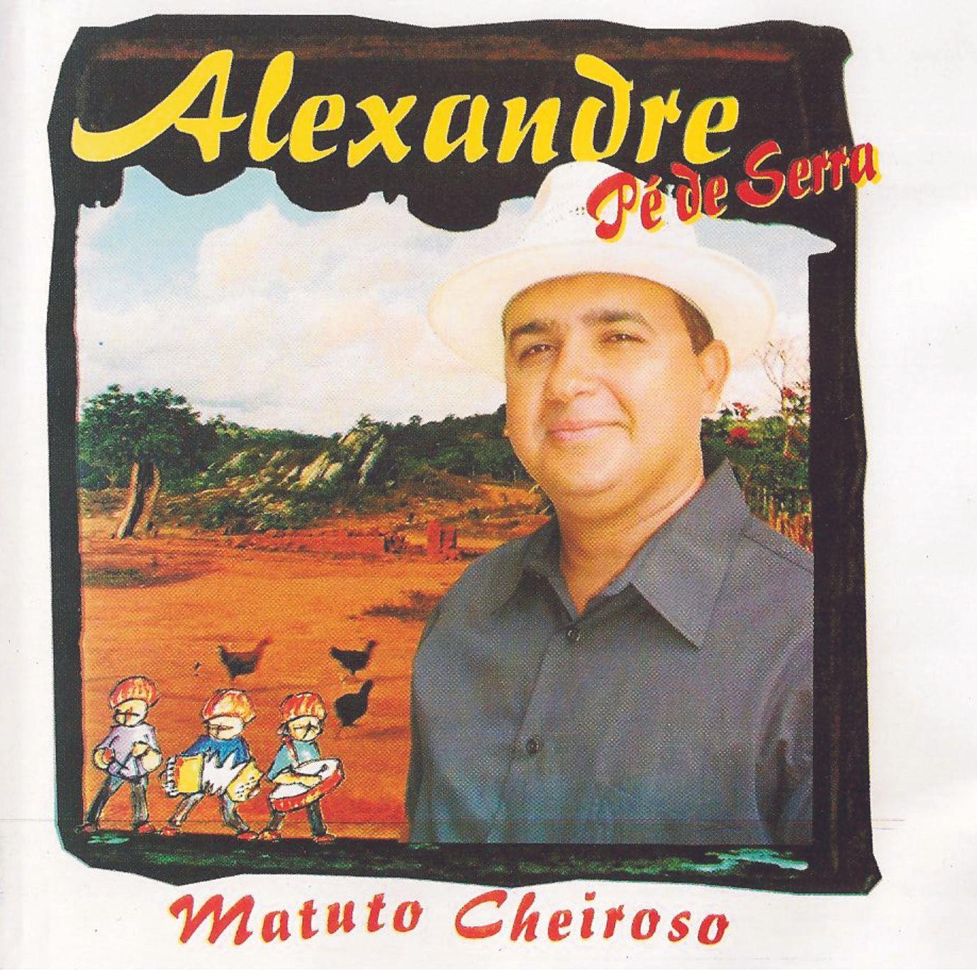 Portada de Álbum "Matuto Cheiroso", de Alexandre Pé de Serra
