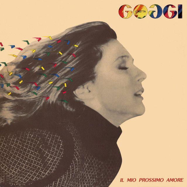 Portada de Álbum "Il Mio Prossimo Amore", de Loretta Goggi