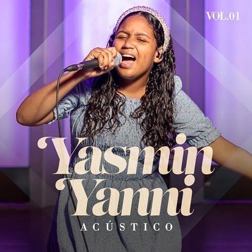 Capa do Álbum "Acústico, Vol. 1", de Yasmin Yanni