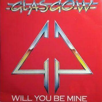Portada de Sencillo/EP "Will You Be Mine", de Glasgow