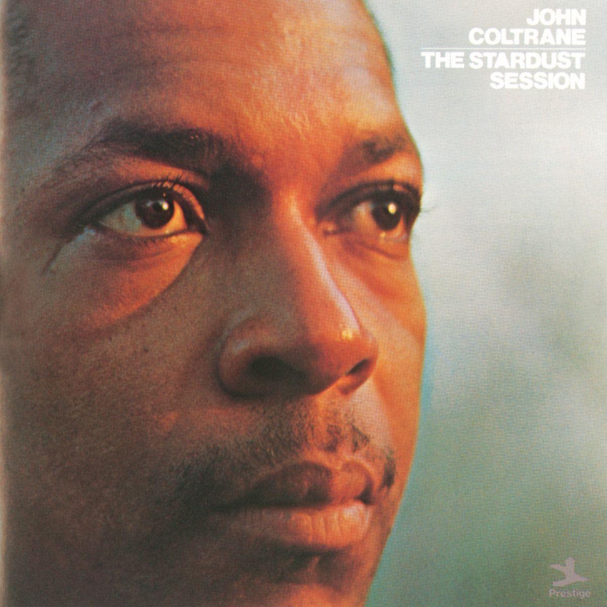 Album cover of "The Stardust Session" by John Coltrane