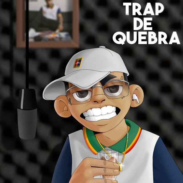 Capa do Álbum "Trap de Quebra (Deluxe)", de Danzo