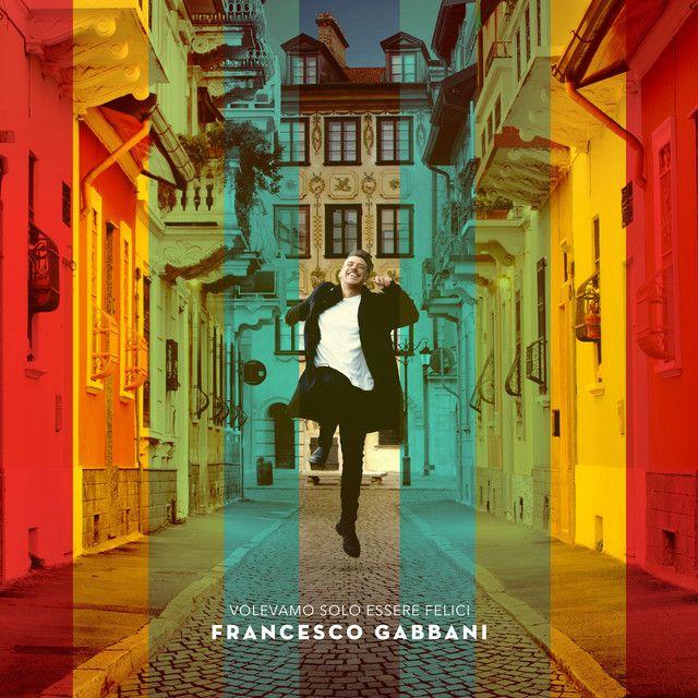 Portada de Álbum "Volevamo Solo Essere Felici", de Francesco Gabbani
