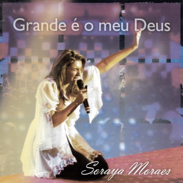Portada de Álbum "Grande é o meu Deus", de Soraya Moraes