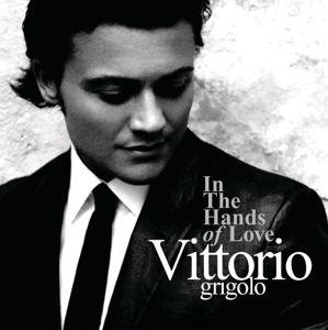 Portada de Álbum "In The Hands Of Love", de Vittorio Grigolo