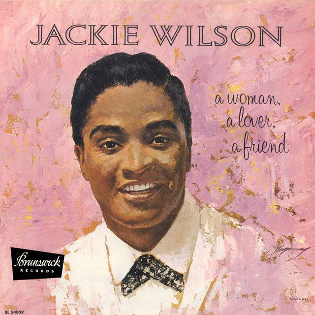 Portada de Álbum "A Woman, a Lover, a Friend", de Jackie Wilson