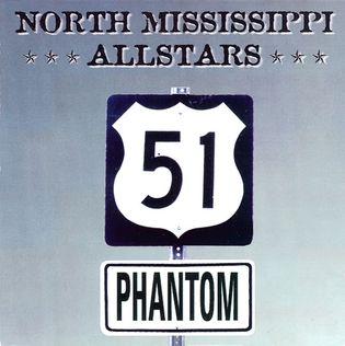Portada de Álbum "51 Phantom", de North Mississippi Allstars