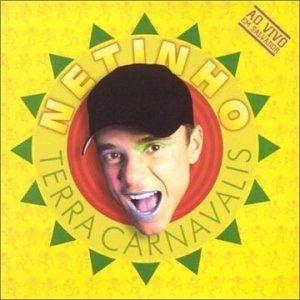 Portada de Álbum "Terra Carnavalis: ao Vivo em Salvador", de Netinho