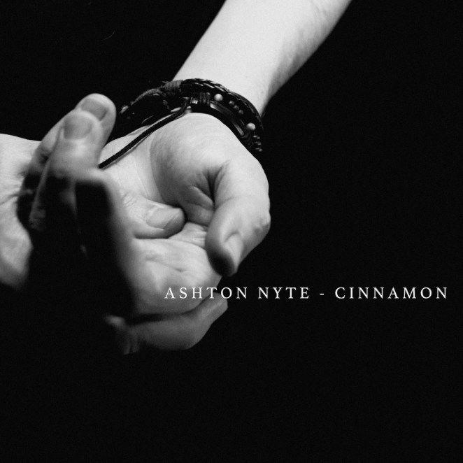 Capa do Single/EP "Cinnamon", de Ashton Nyte