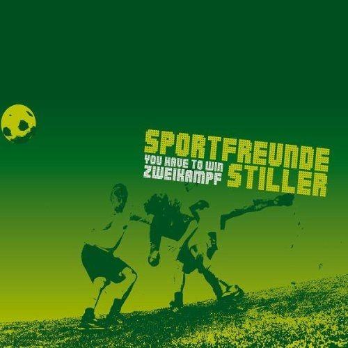 Portada de Álbum "You Have To Win Zweikampf", de Sportfreunde Stiller
